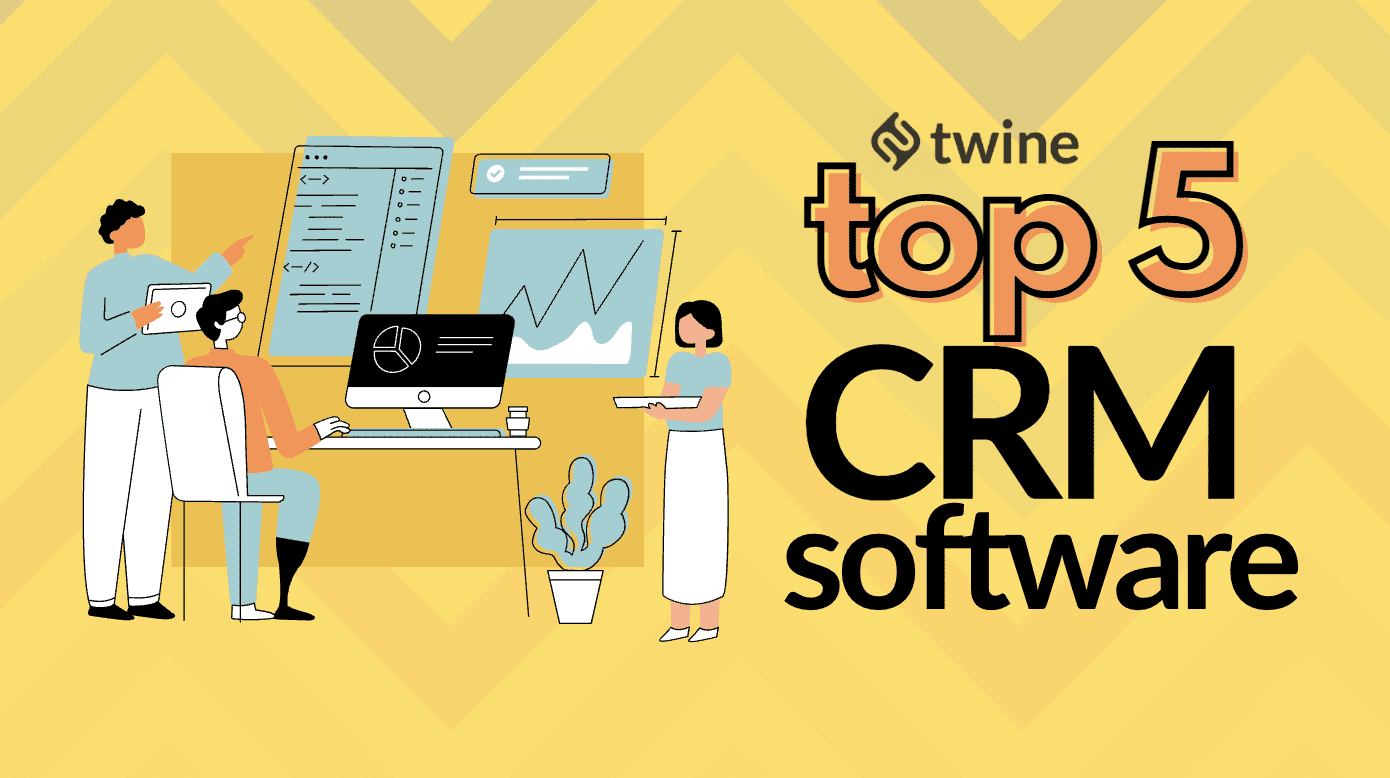 Top 5 CRM Software